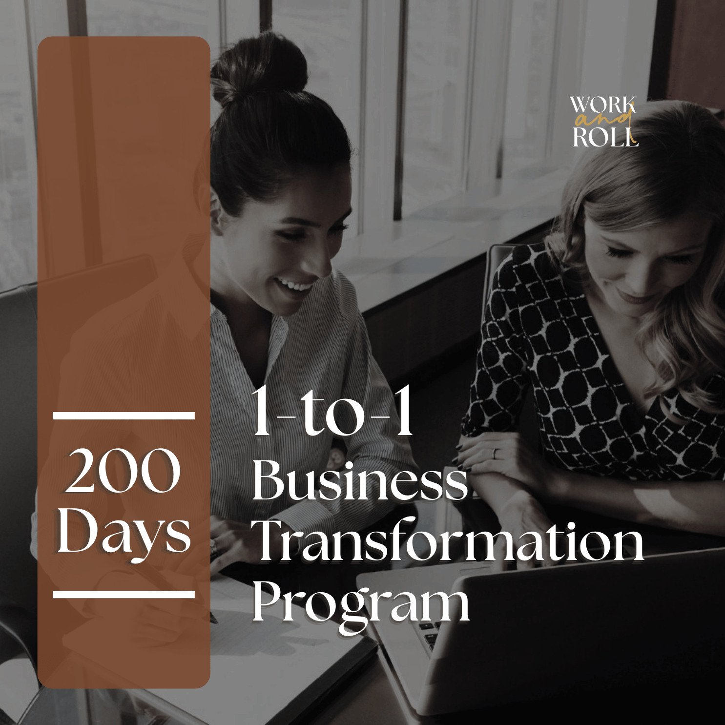 1-to-1 Business Transformation - 200 Days Program